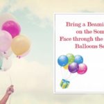 Lighten up and bring a beaming smile on the face through Balloons!